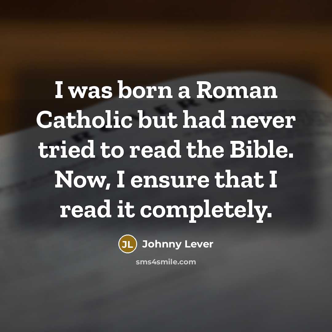 “I was born a Roman Catholic but had never tried…” quote by Johnny Lever