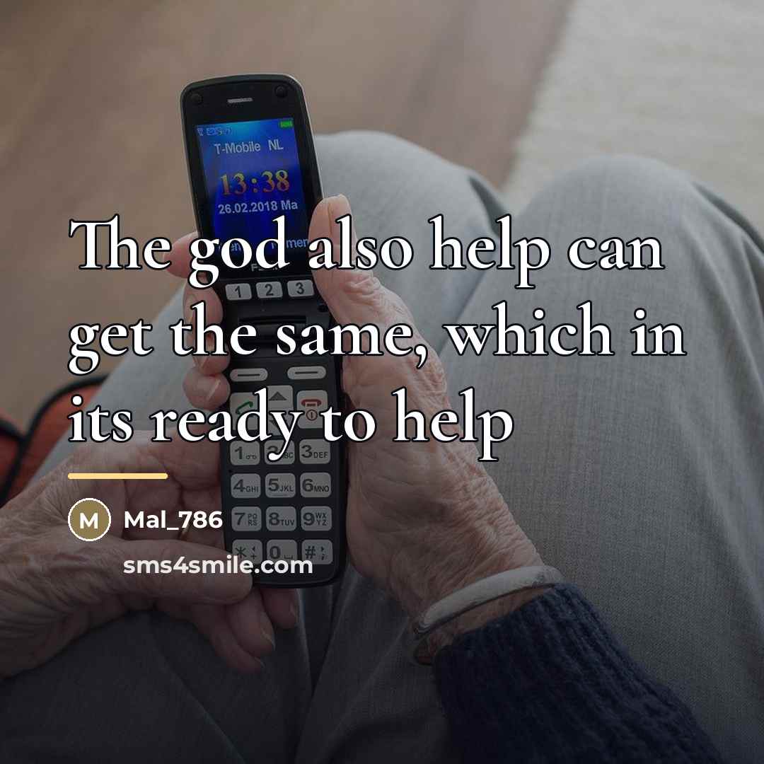 “The god also help can get the same, which in…” quote by Mal_786
