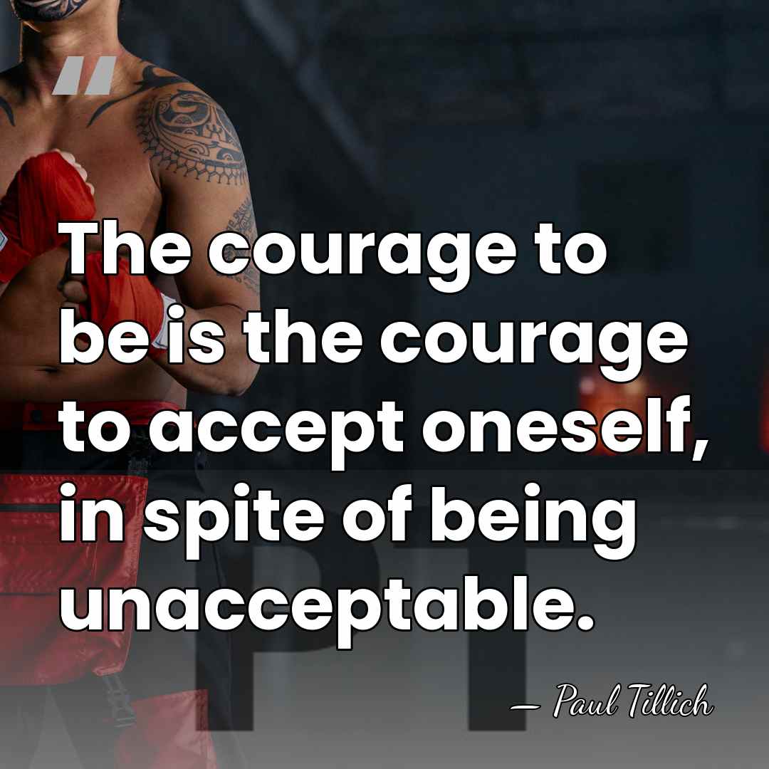 The courage to be is the courage to accept oneself, in spite&hellip; - Paul Tillich