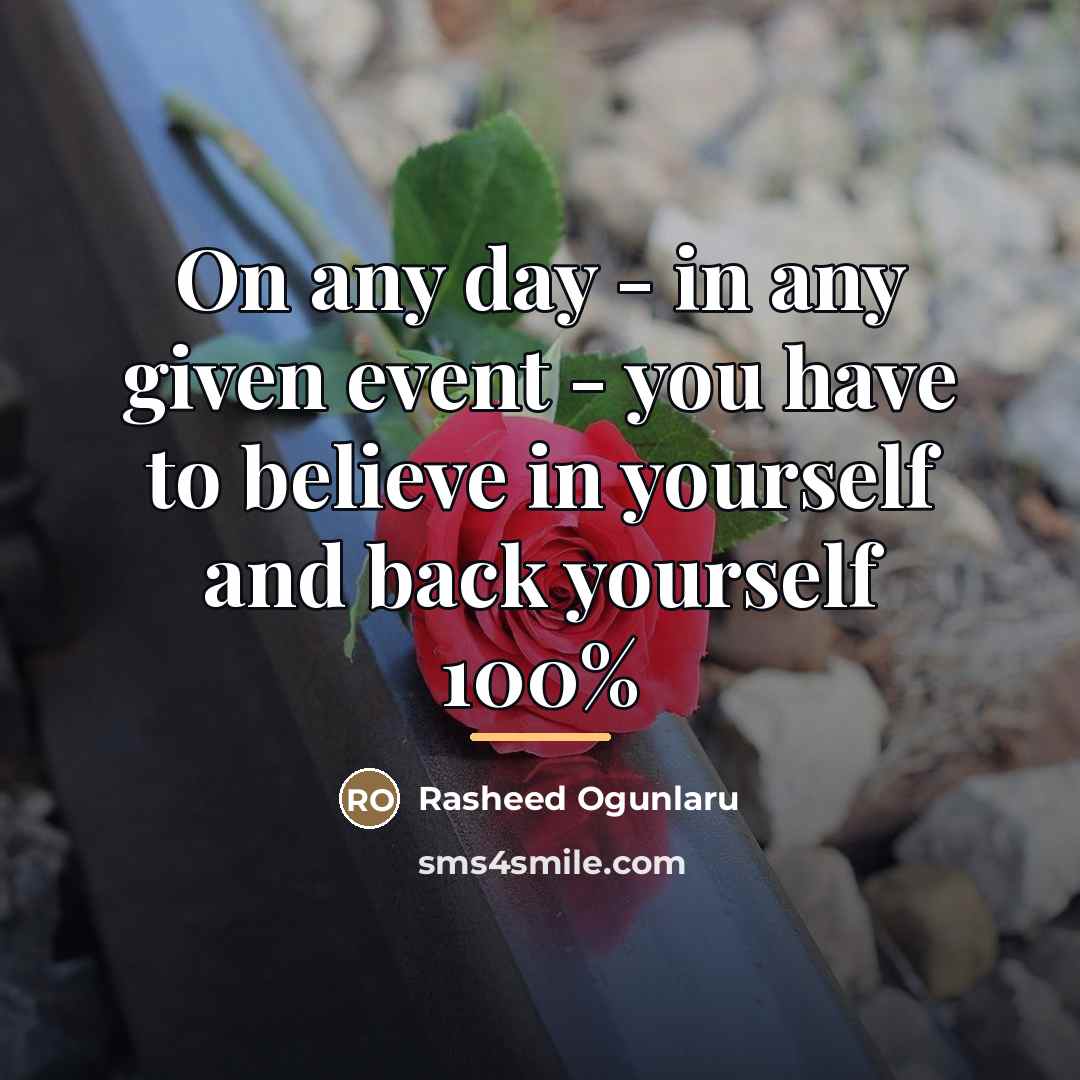 “On any day - in any given event - you…” quote by Rasheed Ogunlaru