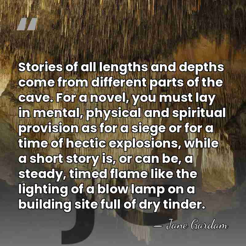 Stories of all lengths and depths come from different parts of the&hellip; - Jane Gardam