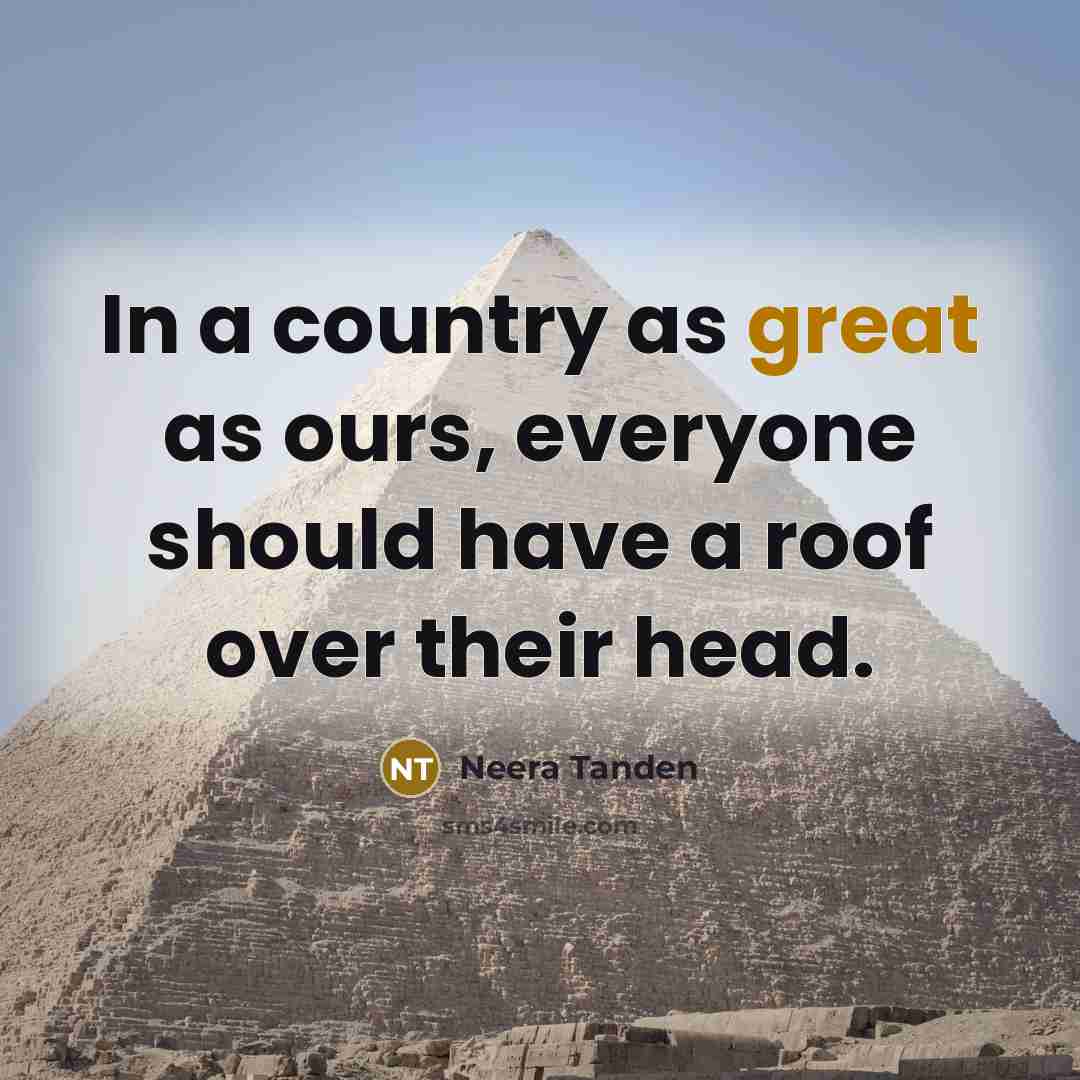 “In a country as great as ours, everyone should have…” quote by Neera Tanden