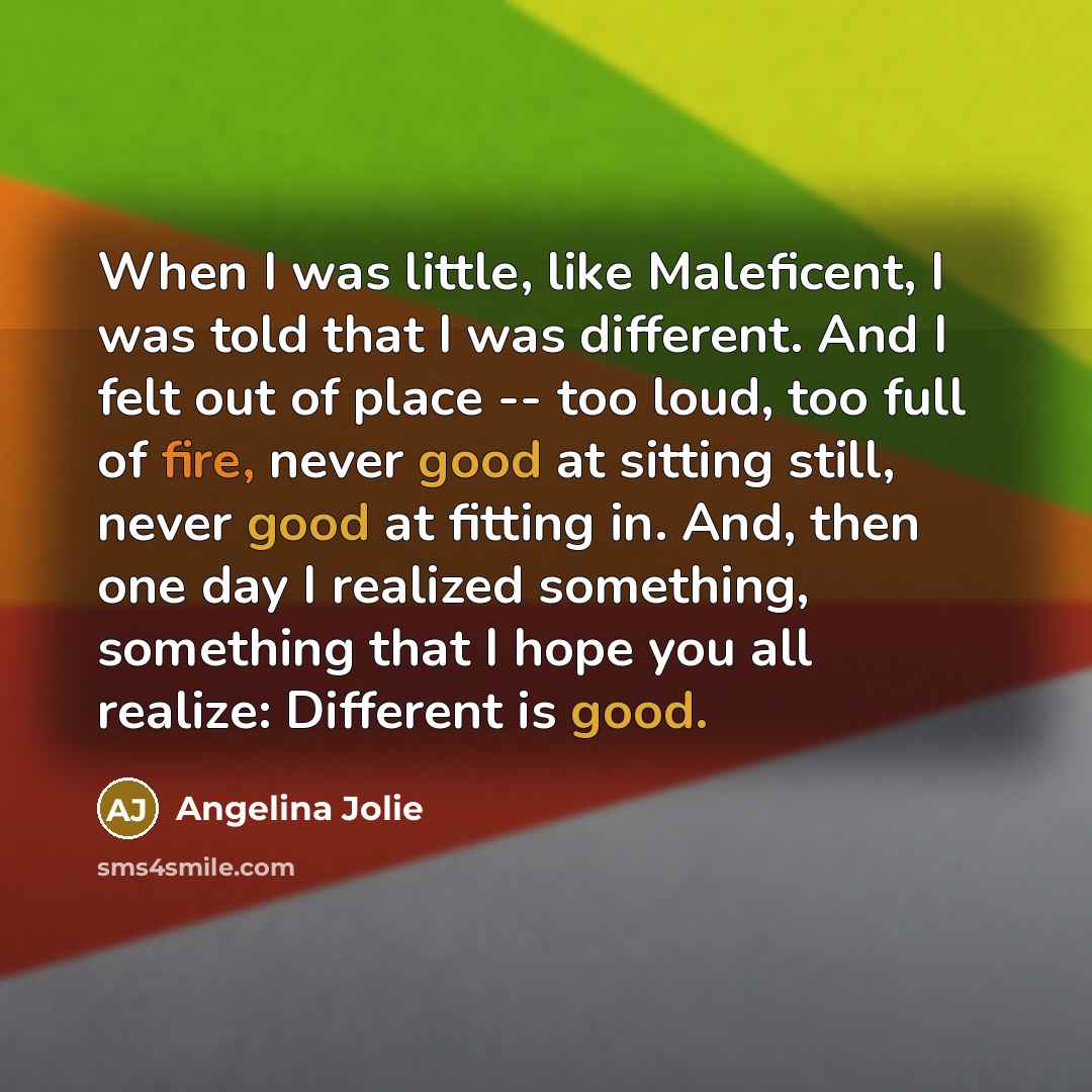 “When I was little, like Maleficent, I was told that…” quote by Angelina Jolie