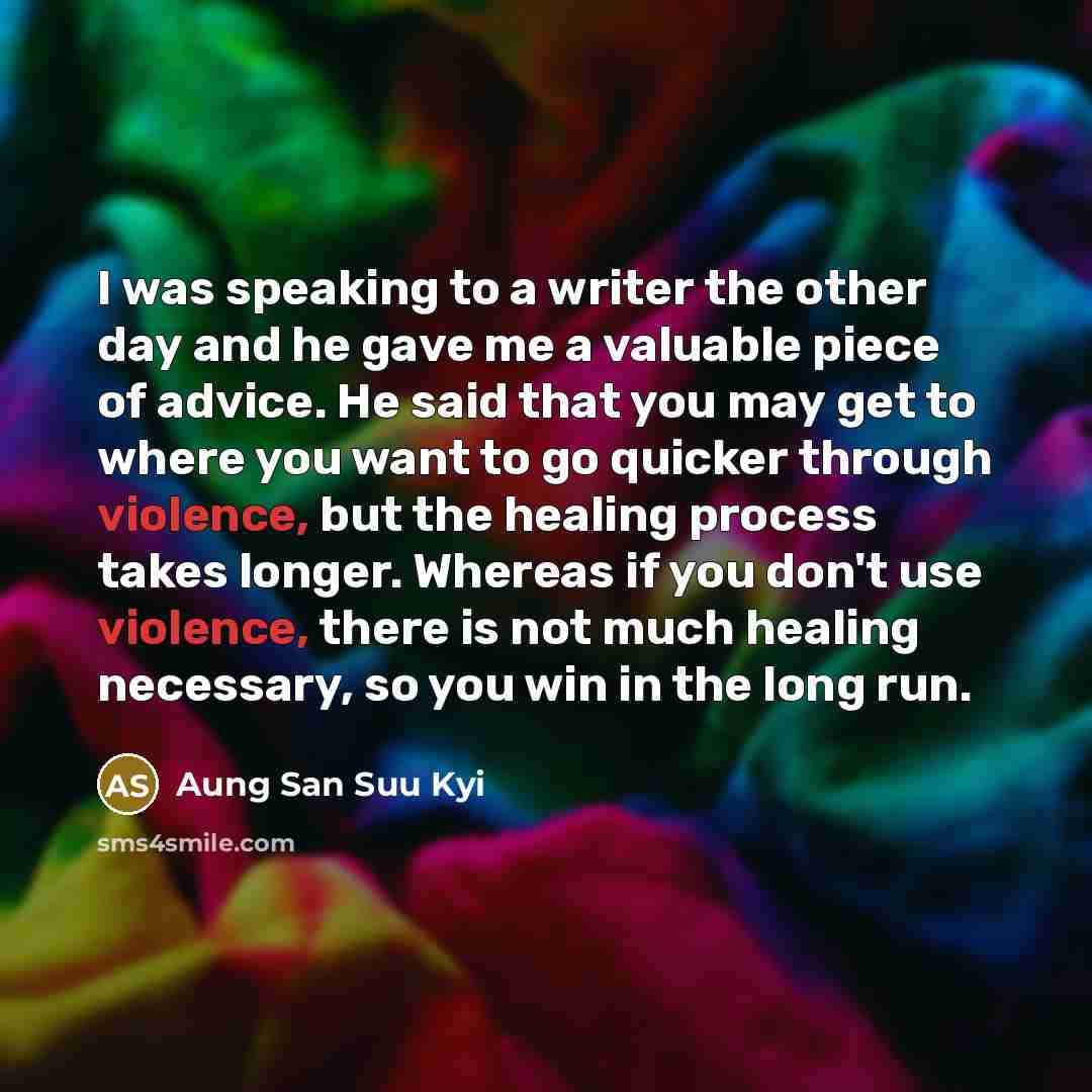 “I was speaking to a writer the other day and…” quote by Aung San Suu Kyi