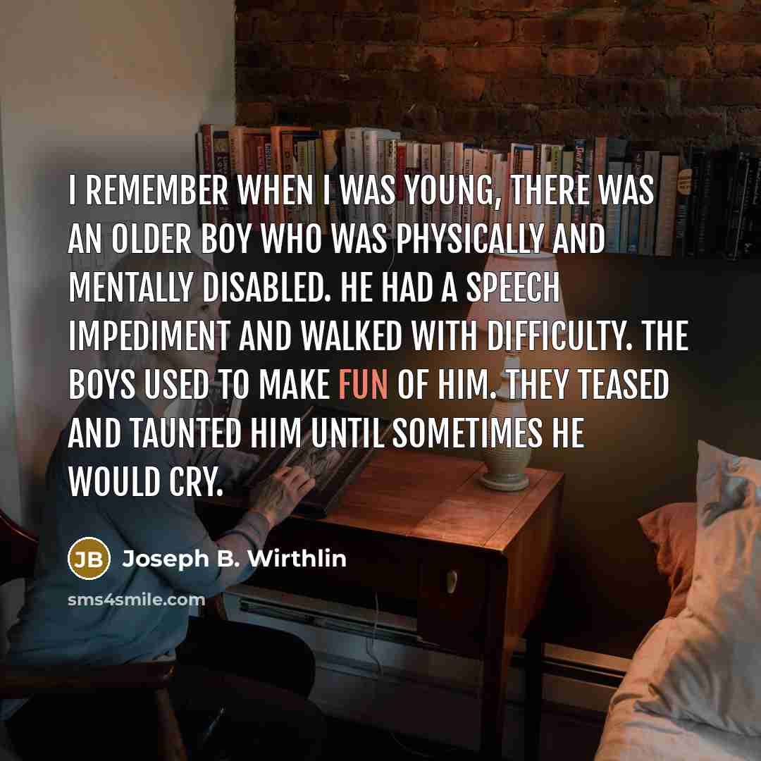 “I remember when I was young, there was an older…” quote by Joseph B. Wirthlin