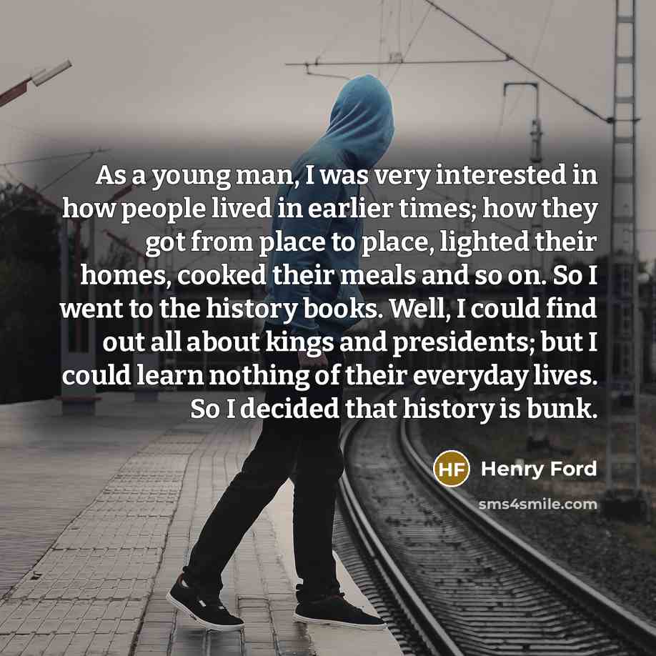“As a young man, I was very interested in how…” quote by Henry Ford