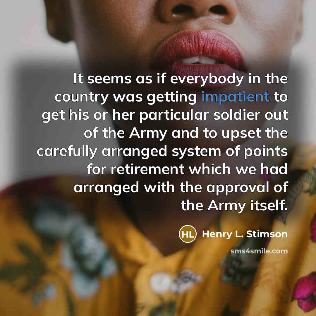“It seems as if everybody in the country was getting…” quote by Henry L. Stimson