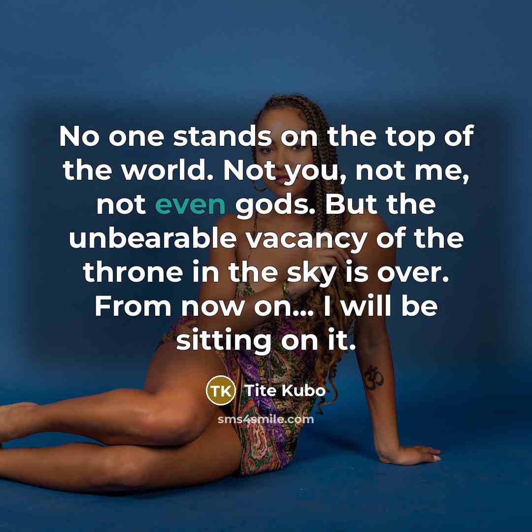 “No one stands on the top of the world. Not…” quote by Tite Kubo