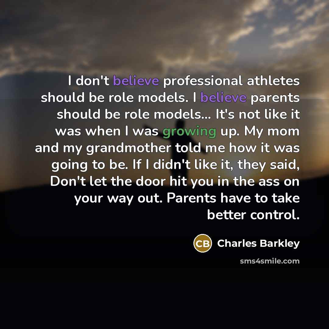 “I don't believe professional athletes should be role models. I…” quote by Charles Barkley
