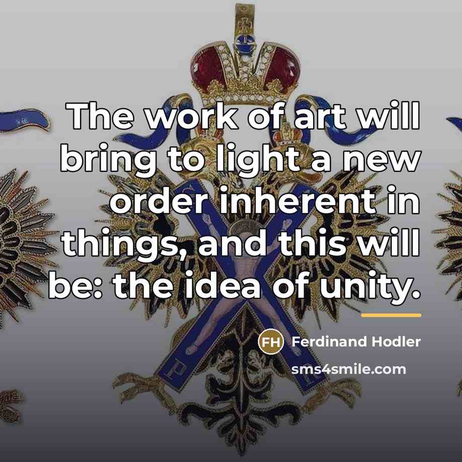 “The work of art will bring to light a new…” quote by Ferdinand Hodler