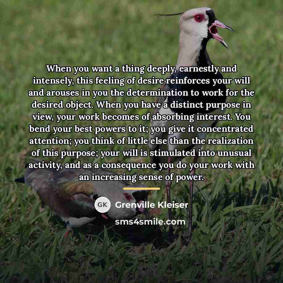 “When you want a thing deeply, earnestly and intensely, this…” quote by Grenville Kleiser