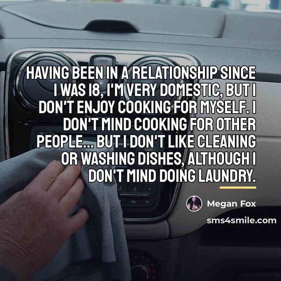 “Having been in a relationship since I was 18, I'm…” quote by Megan Fox