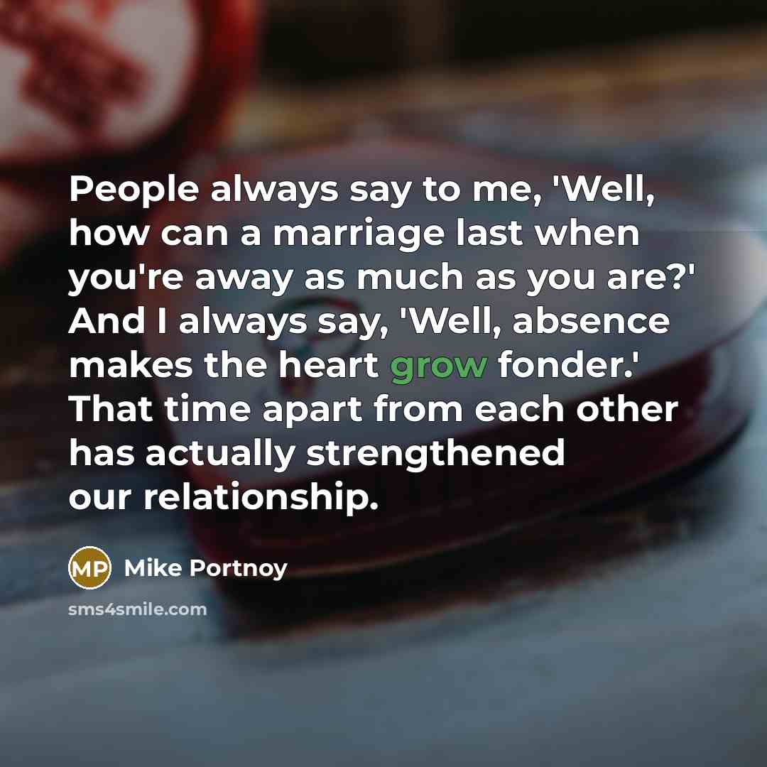 “People always say to me, 'Well, how can a marriage…” quote by Mike Portnoy