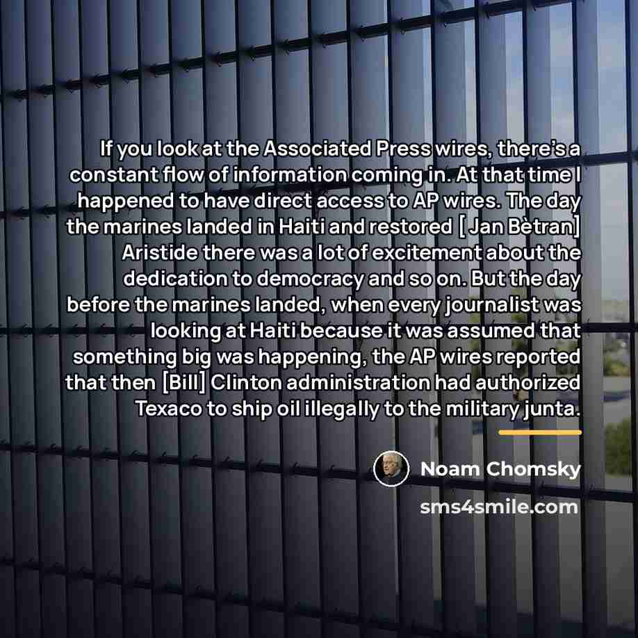 “If you look at the Associated Press wires, there's a…” quote by Noam Chomsky