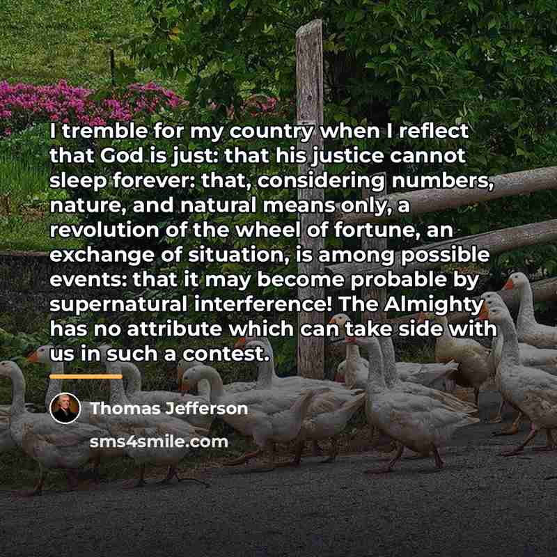 “I tremble for my country when I reflect that God…” quote by Thomas Jefferson