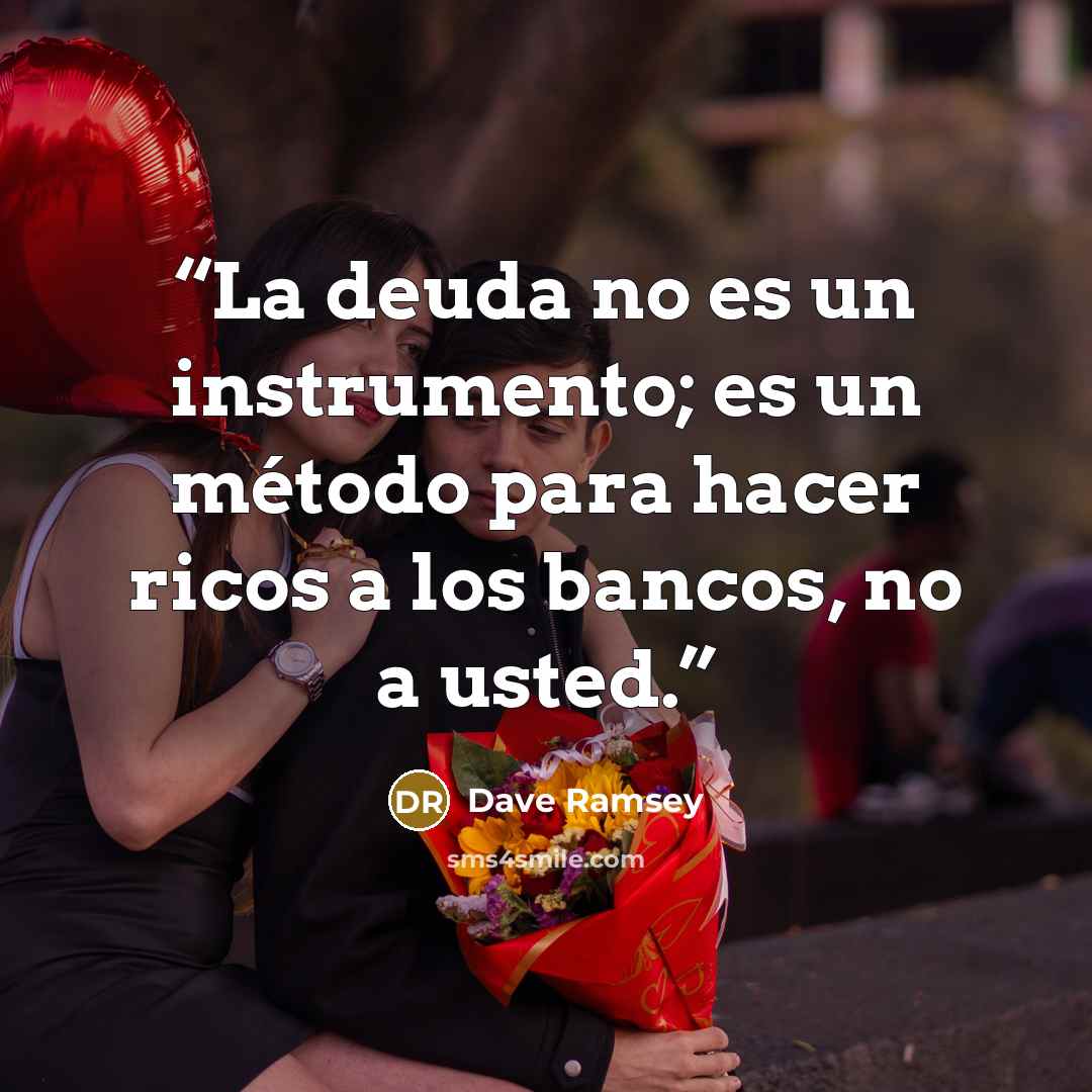 “La deuda no es un instrumento; es un método para hacer ricos a los bancos, no a usted.” quote by Dave Ramsey