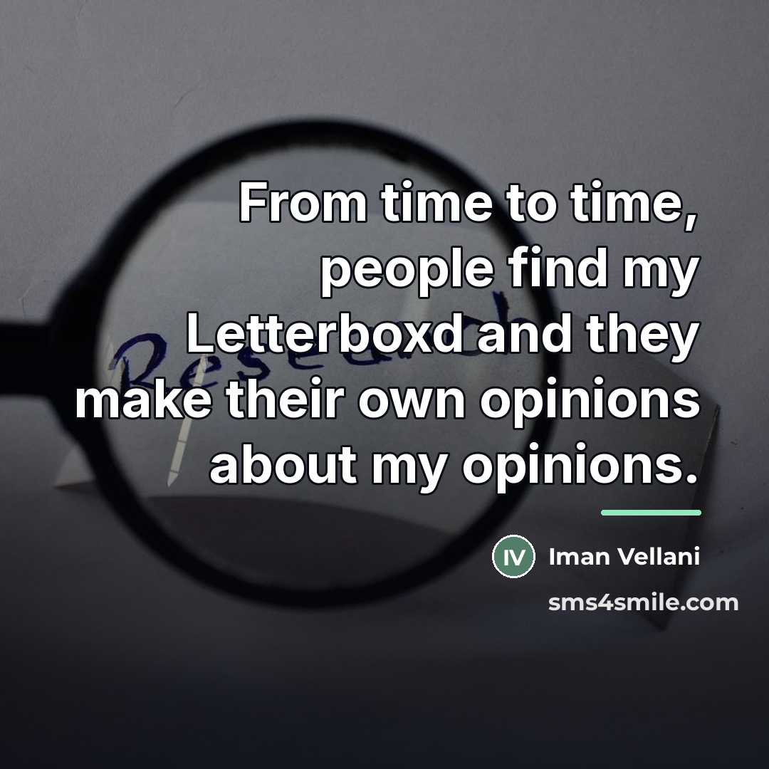 “From time to time, people find my Letterboxd and they…” quote by Iman Vellani