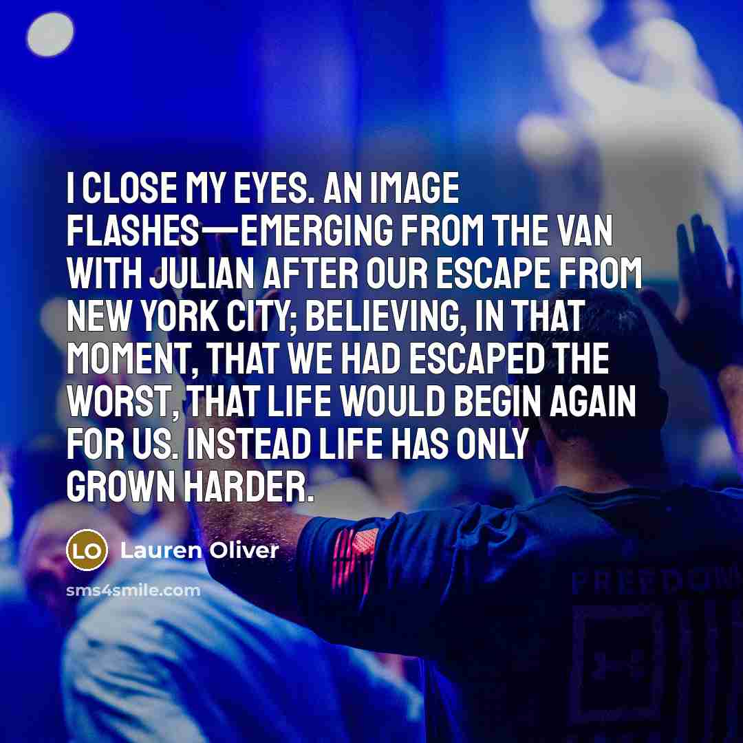“I close my eyes. An image flashes—emerging from the van…” quote by Lauren Oliver