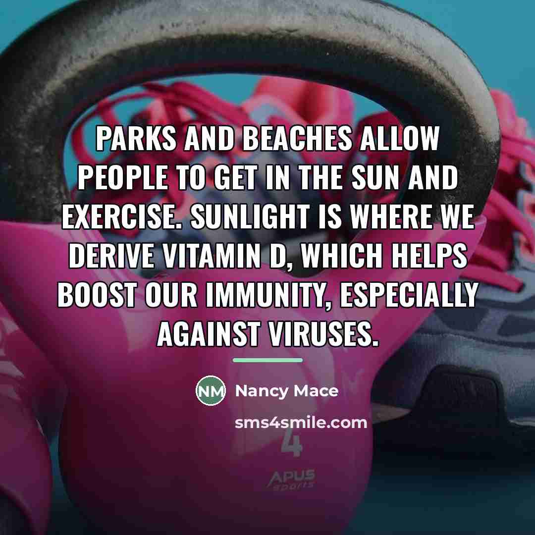 “Parks and beaches allow people to get in the sun…” quote by Nancy Mace