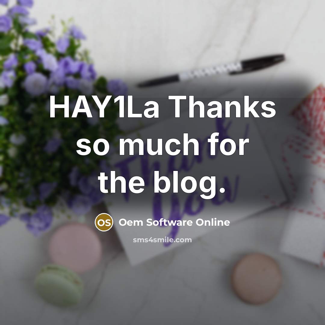 “HAY1La Thanks so much for the blog.…” quote by Oem Software Online