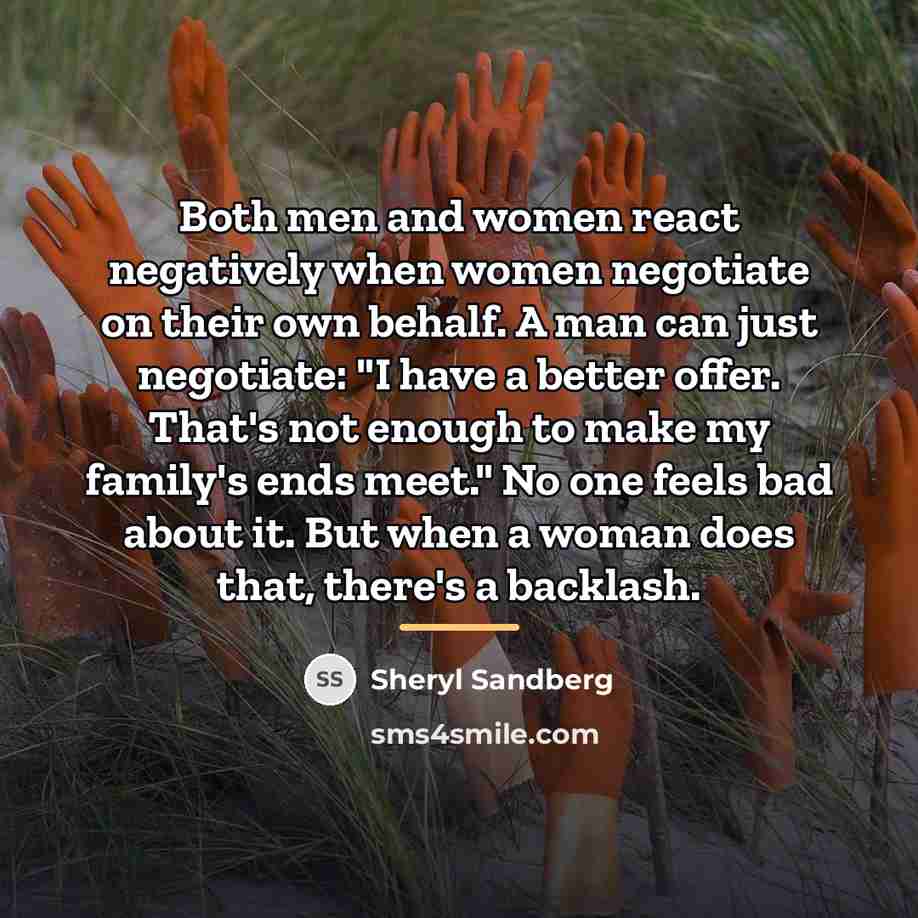 “Both men and women react negatively when women negotiate on…” quote by Sheryl Sandberg