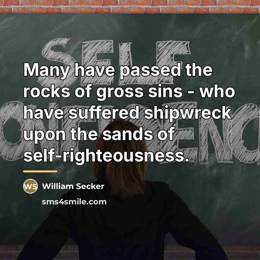 “Many have passed the rocks of gross sins - who…” quote by William Secker