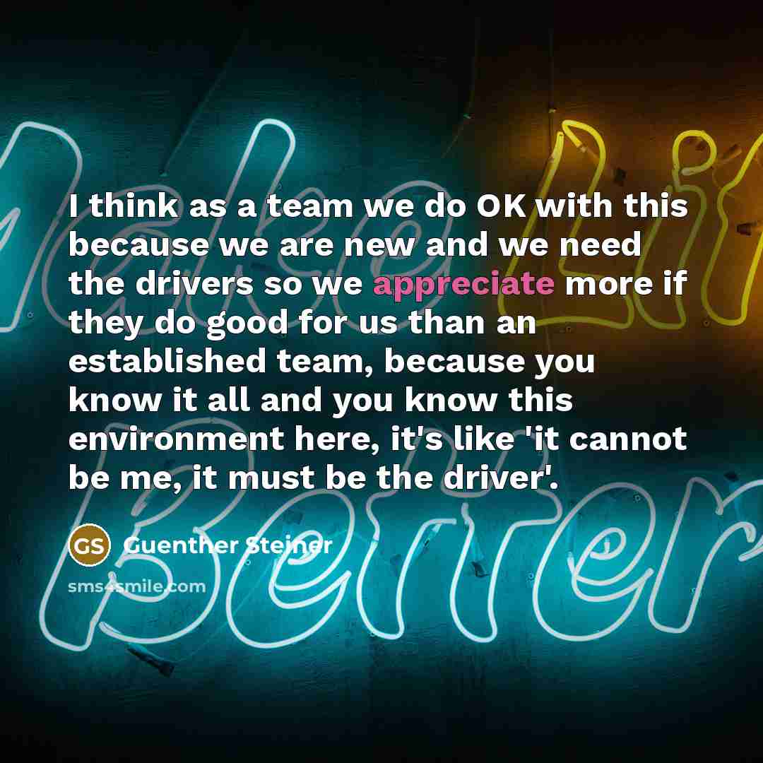 “I think as a team we do OK with this…” quote by Guenther Steiner