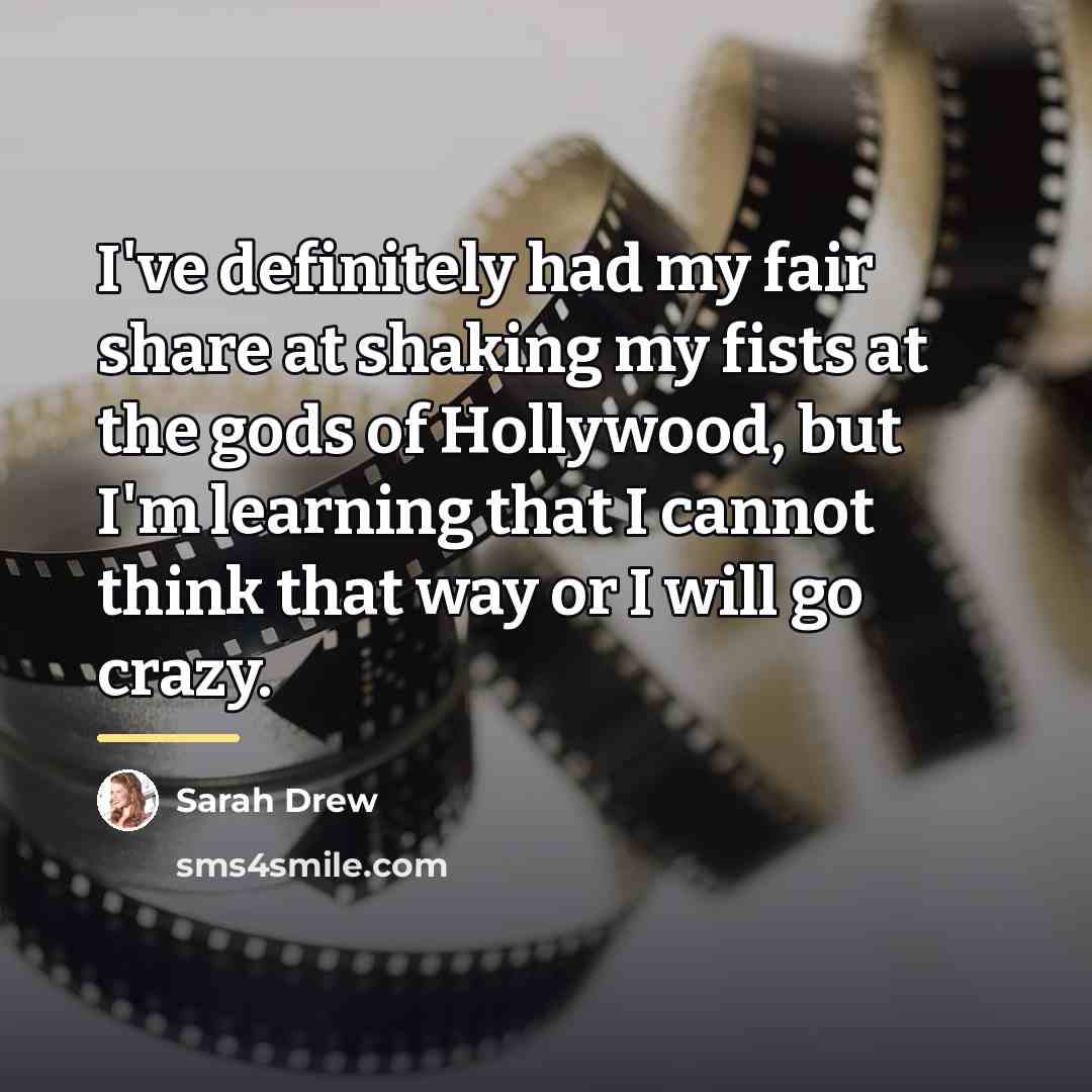 “I've definitely had my fair share at shaking my fists…” quote by Sarah Drew