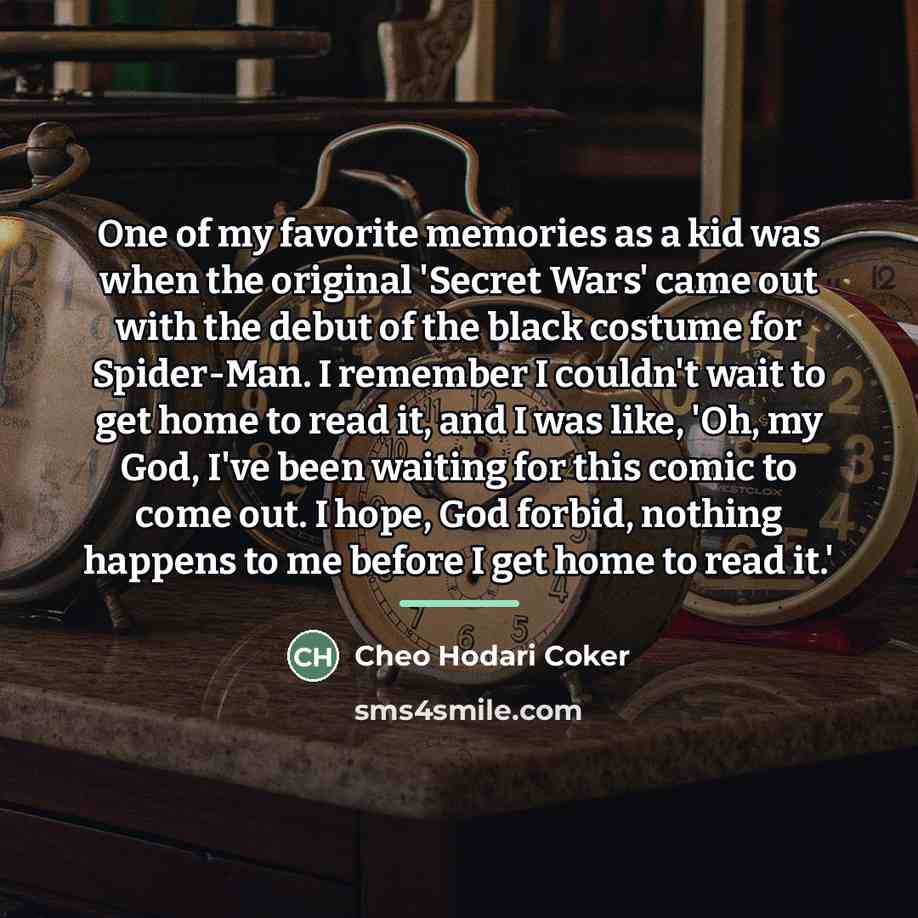 “One of my favorite memories as a kid was when…” quote by Cheo Hodari Coker