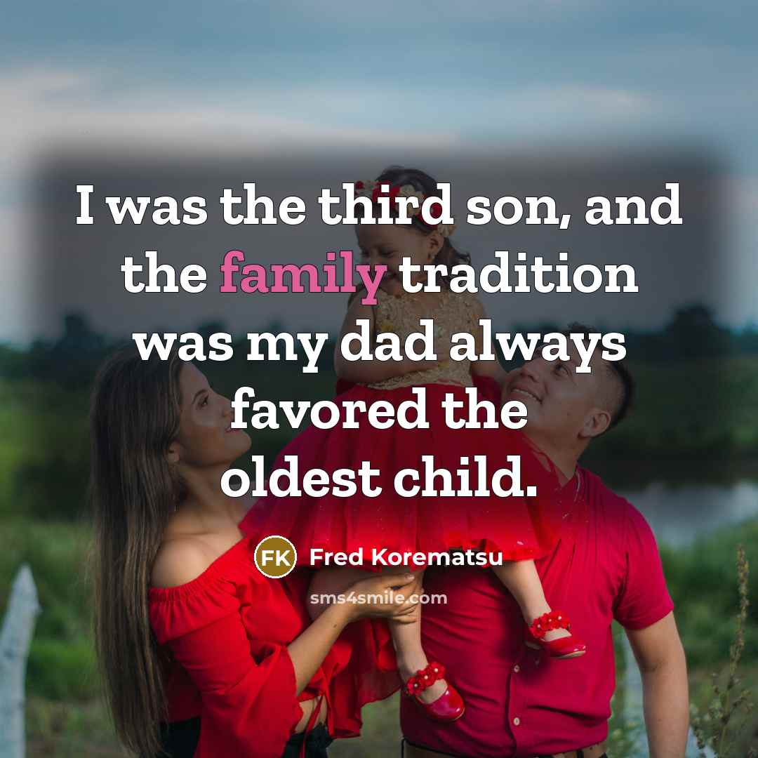 “I was the third son, and the family tradition was…” quote by Fred Korematsu