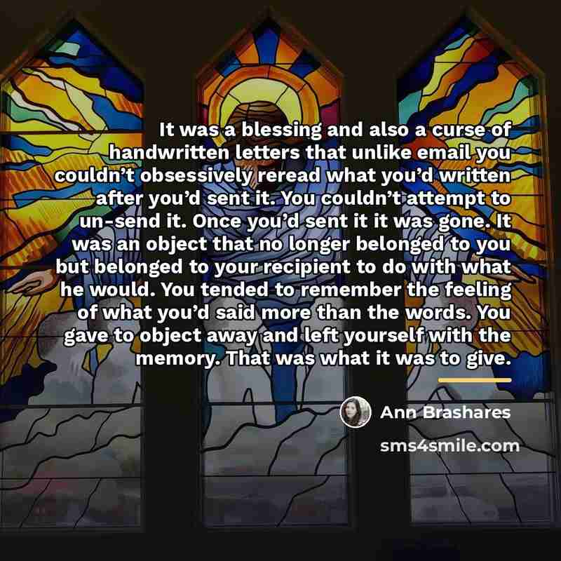 “It was a blessing and also a curse of handwritten…” quote by Ann Brashares