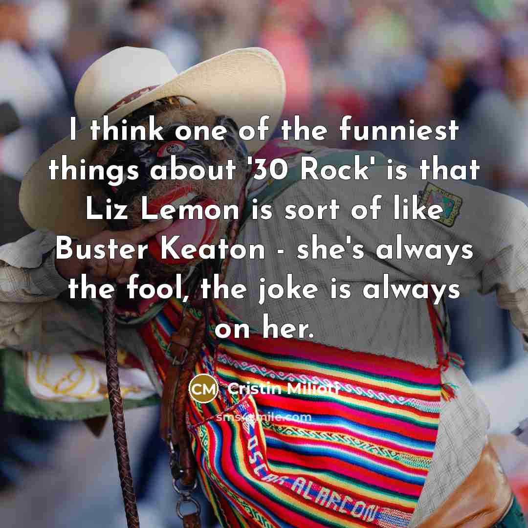 “I think one of the funniest things about '30 Rock'…” quote by Cristin Milioti