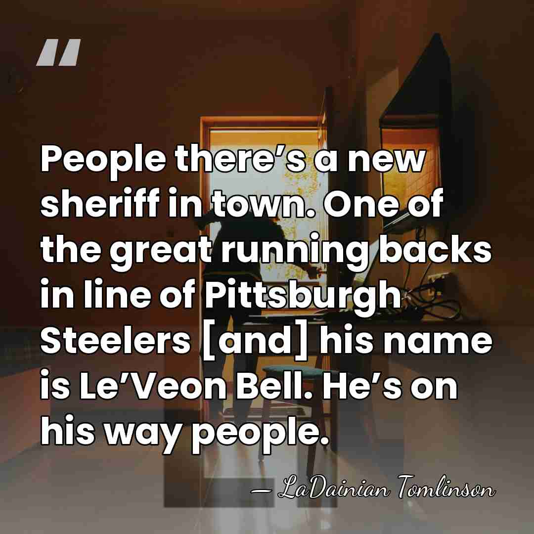 People there’s a new sheriff in town. One of the great running&hellip; - LaDainian Tomlinson