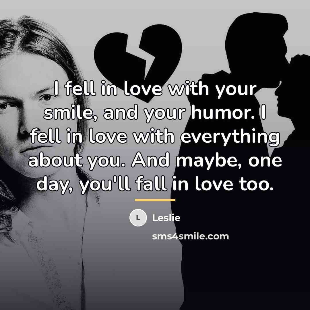 “I fell in love with your smile, and your humor.…” quote by Leslie