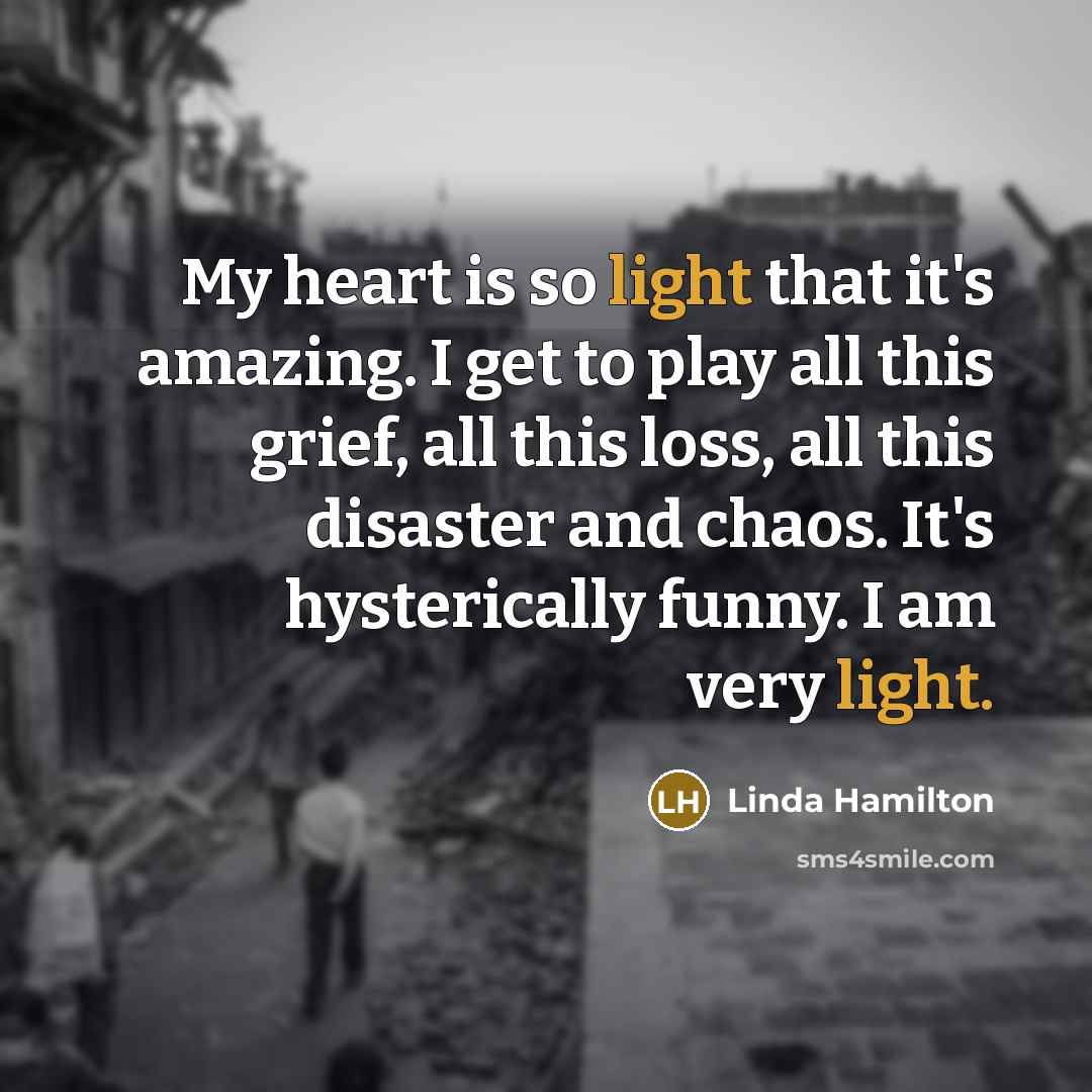 “My heart is so light that it's amazing. I get…” quote by Linda Hamilton