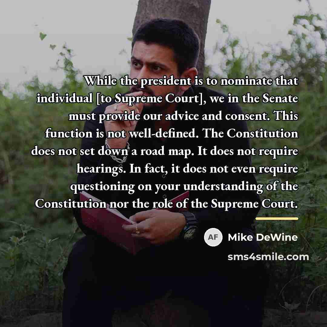 “While the president is to nominate that individual [to Supreme…” quote by Mike DeWine