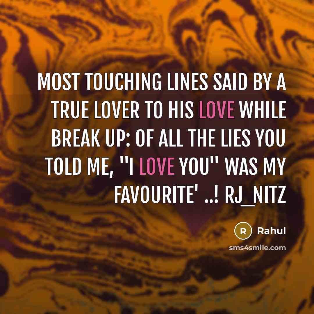 “Most Touching Lines Said By A True Lover To His…” quote by Rahul