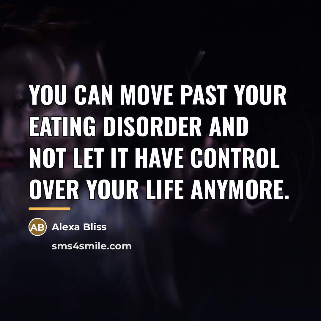 “You can move past your eating disorder and not let…” quote by Alexa Bliss