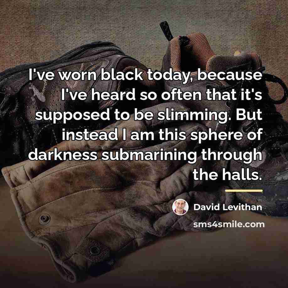 “I've worn black today, because I've heard so often that…” quote by David Levithan