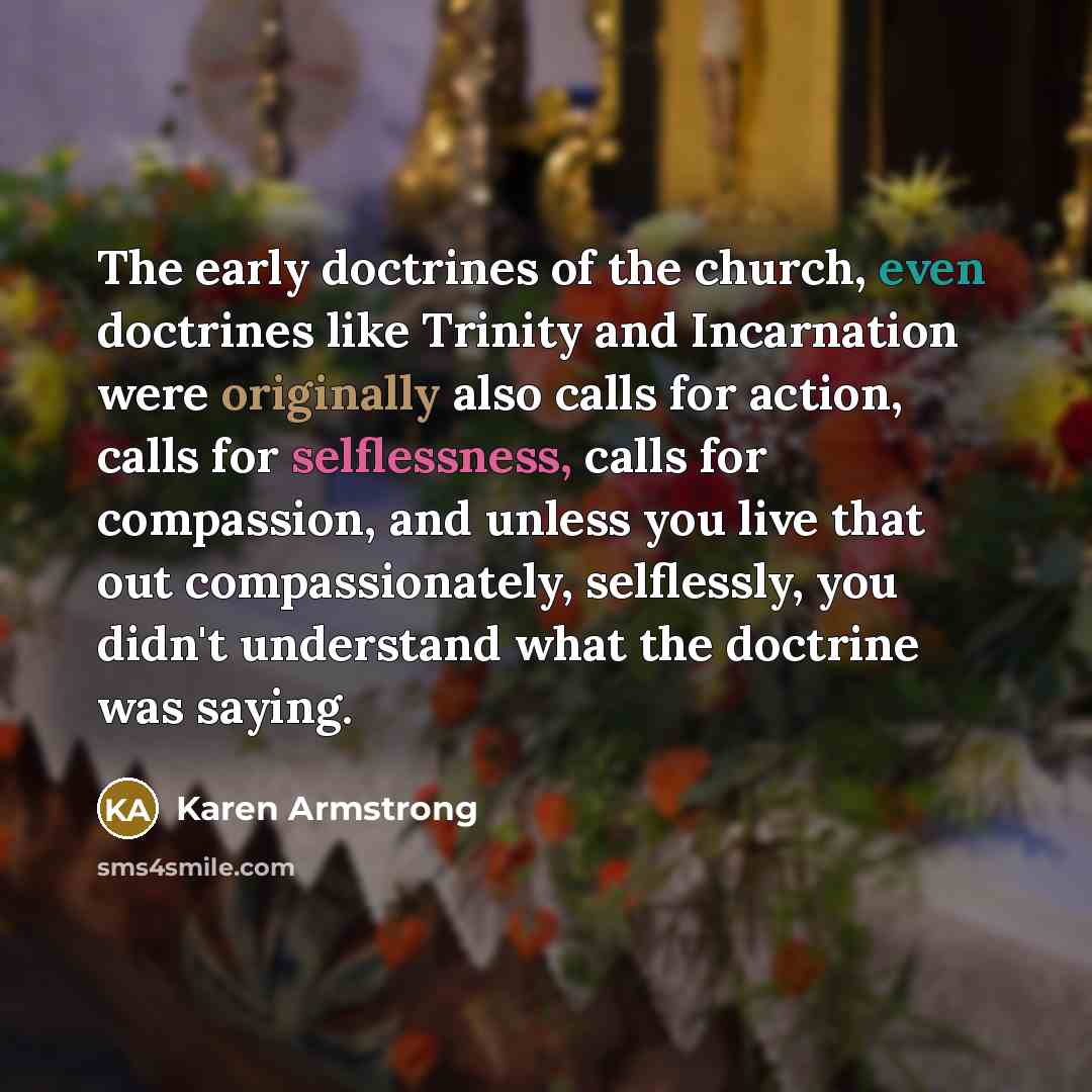 “The early doctrines of the church, even doctrines like Trinity…” quote by Karen Armstrong