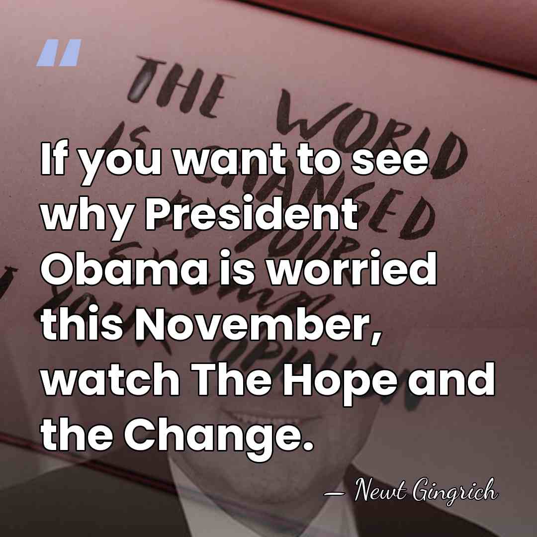 If you want to see why President Obama is worried this November,&hellip; - Newt Gingrich