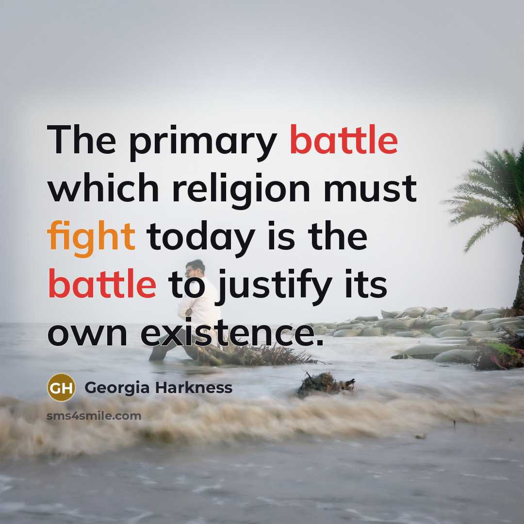 “The primary battle which religion must fight today is the…” quote by Georgia Harkness