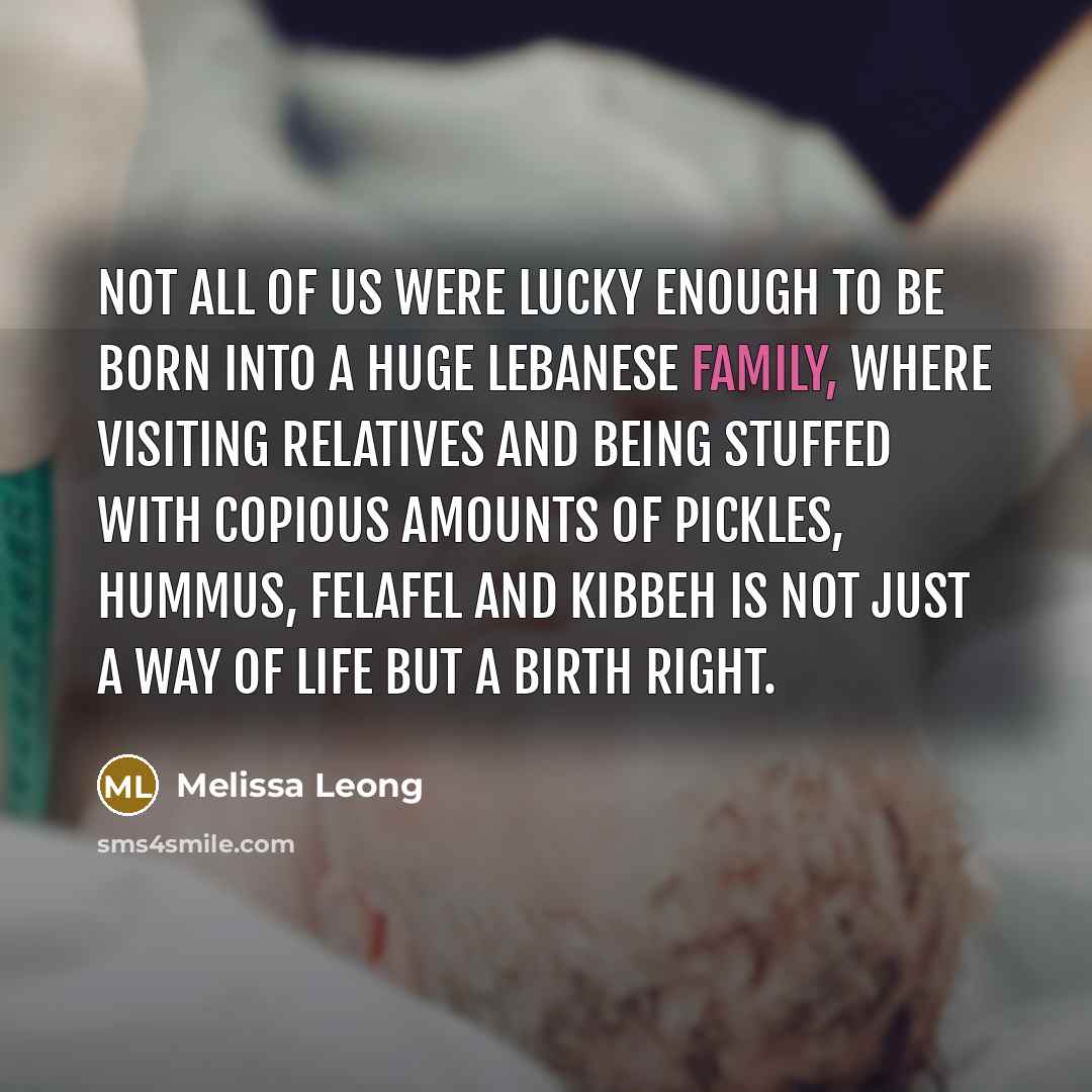 “Not all of us were lucky enough to be born…” quote by Melissa Leong