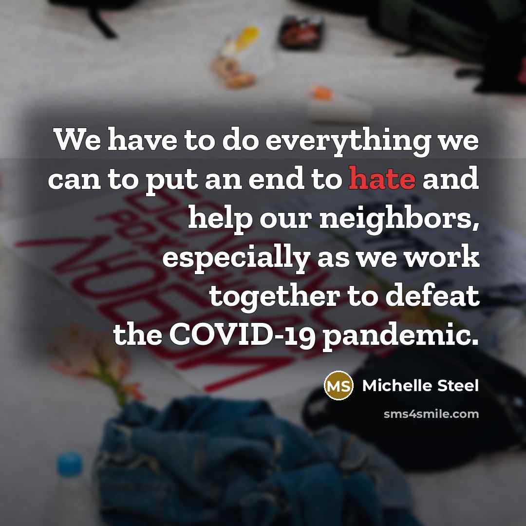 “We have to do everything we can to put an…” quote by Michelle Steel
