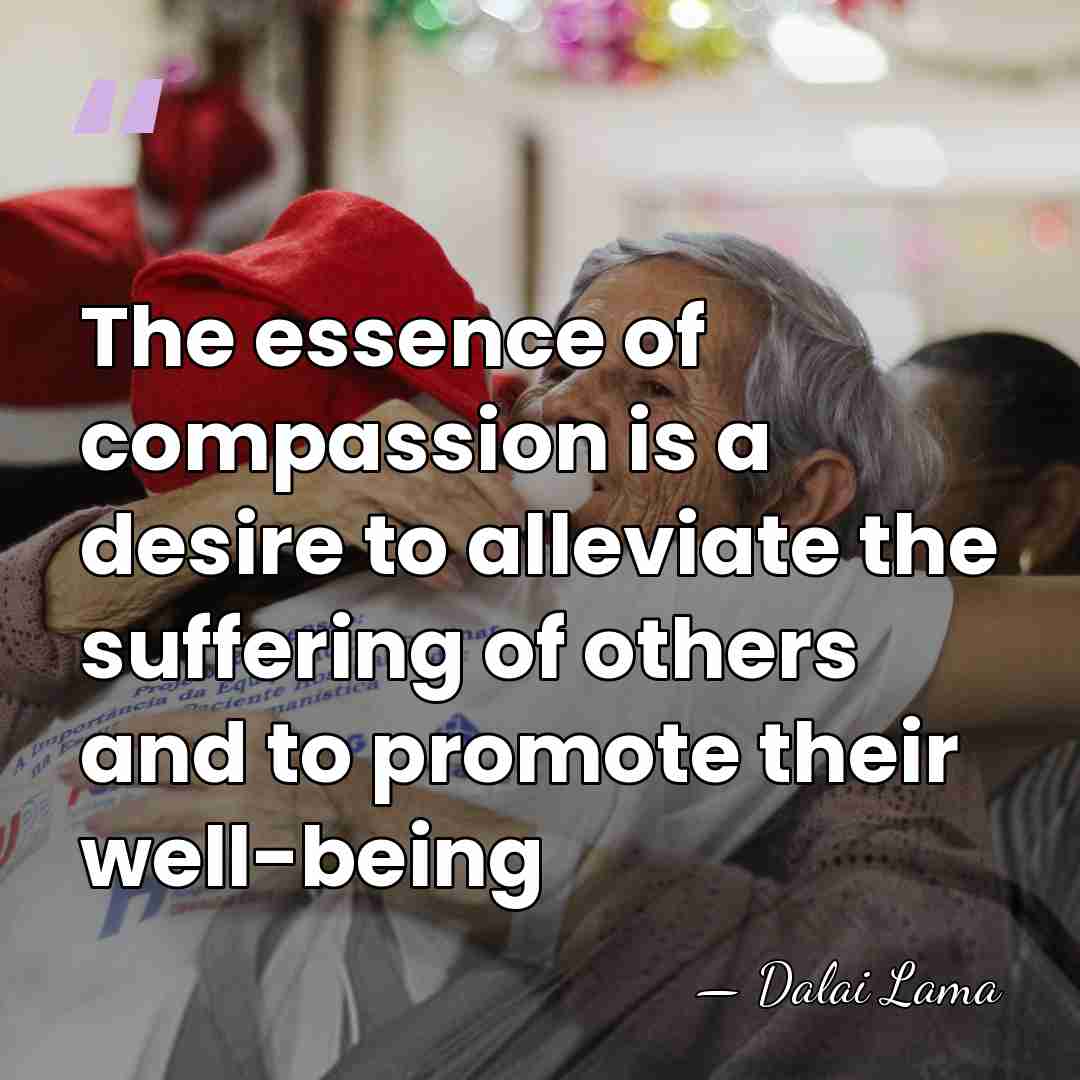 The essence of compassion is a desire to alleviate the suffering of&hellip; - Dalai Lama
