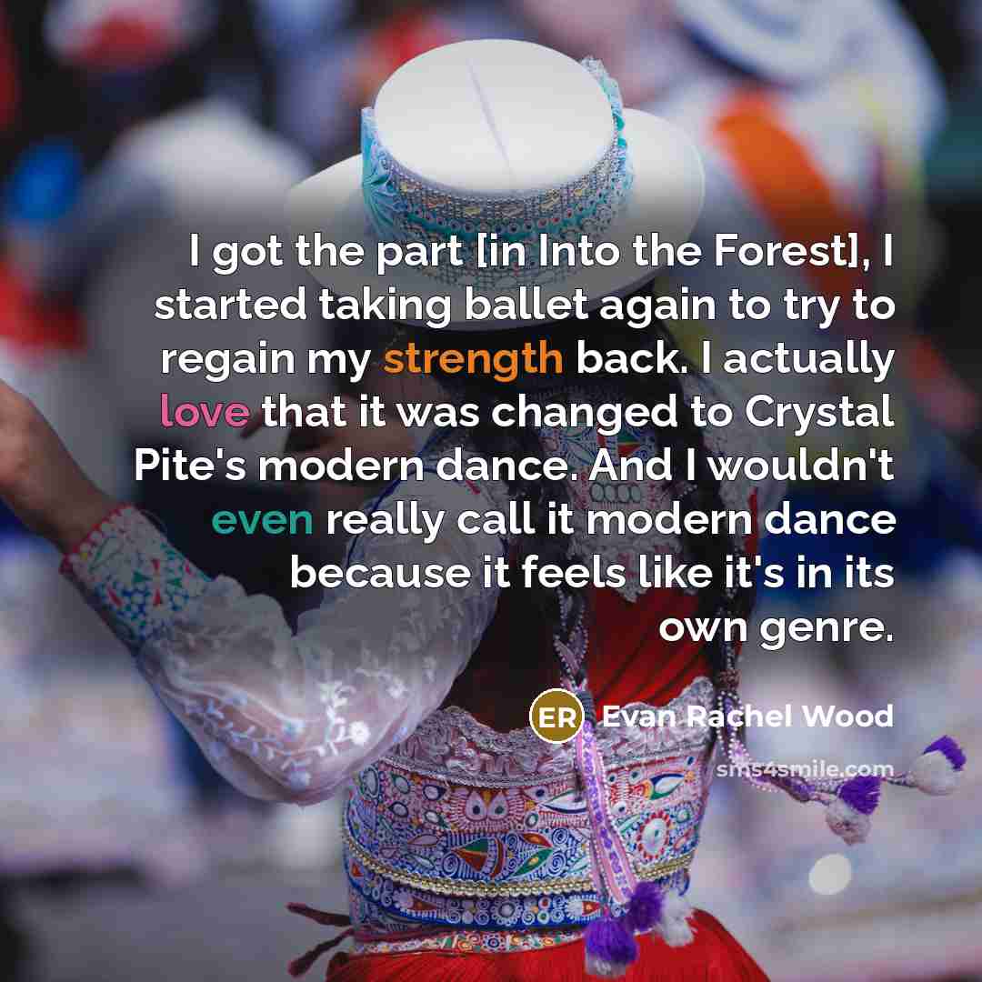 “I got the part [in Into the Forest], I started…” quote by Evan Rachel Wood