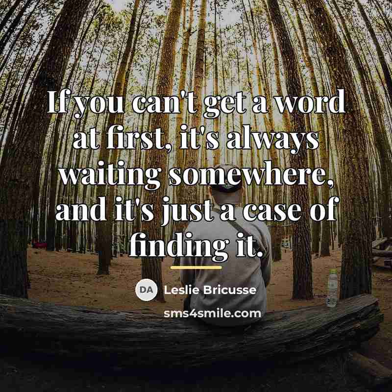“If you can't get a word at first, it's always…” quote by Leslie Bricusse