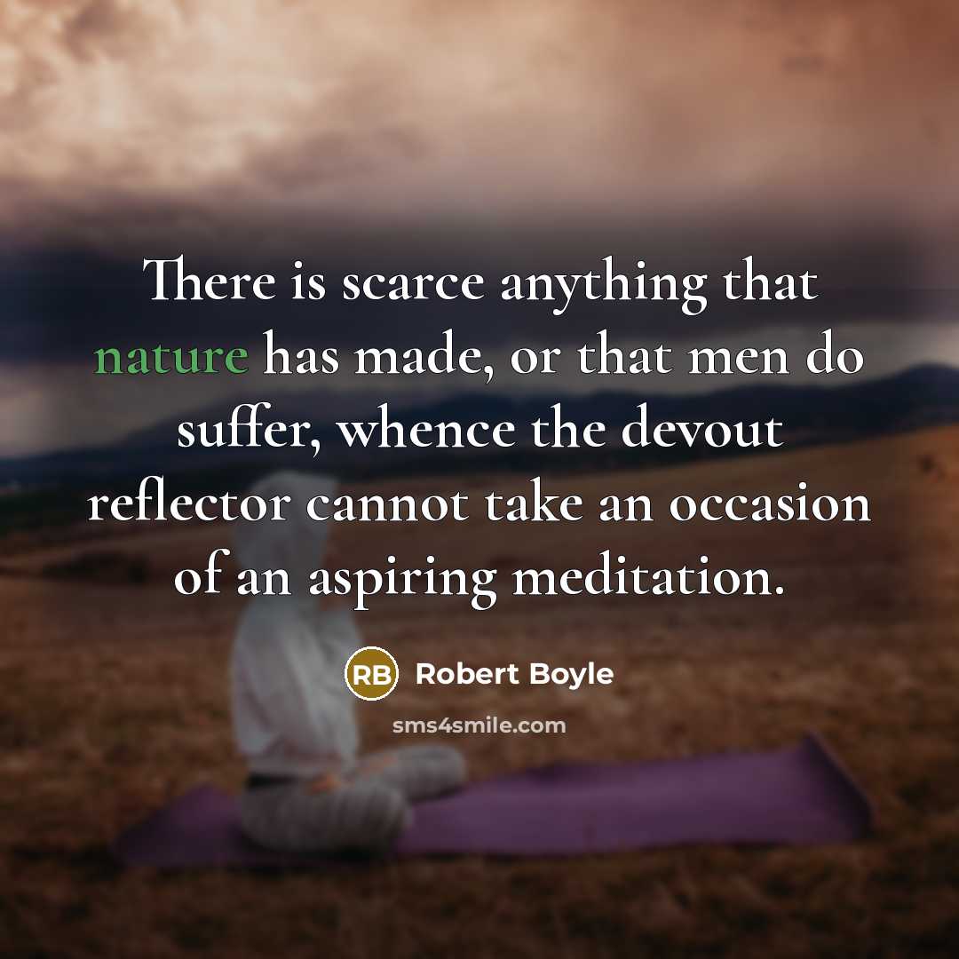 “There is scarce anything that nature has made, or that…” quote by Robert Boyle
