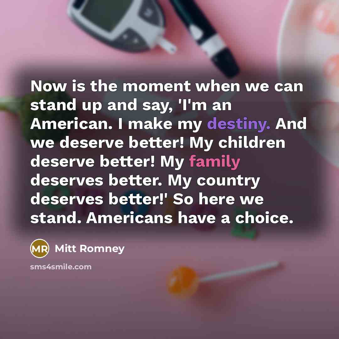 “Now is the moment when we can stand up and…” quote by Mitt Romney