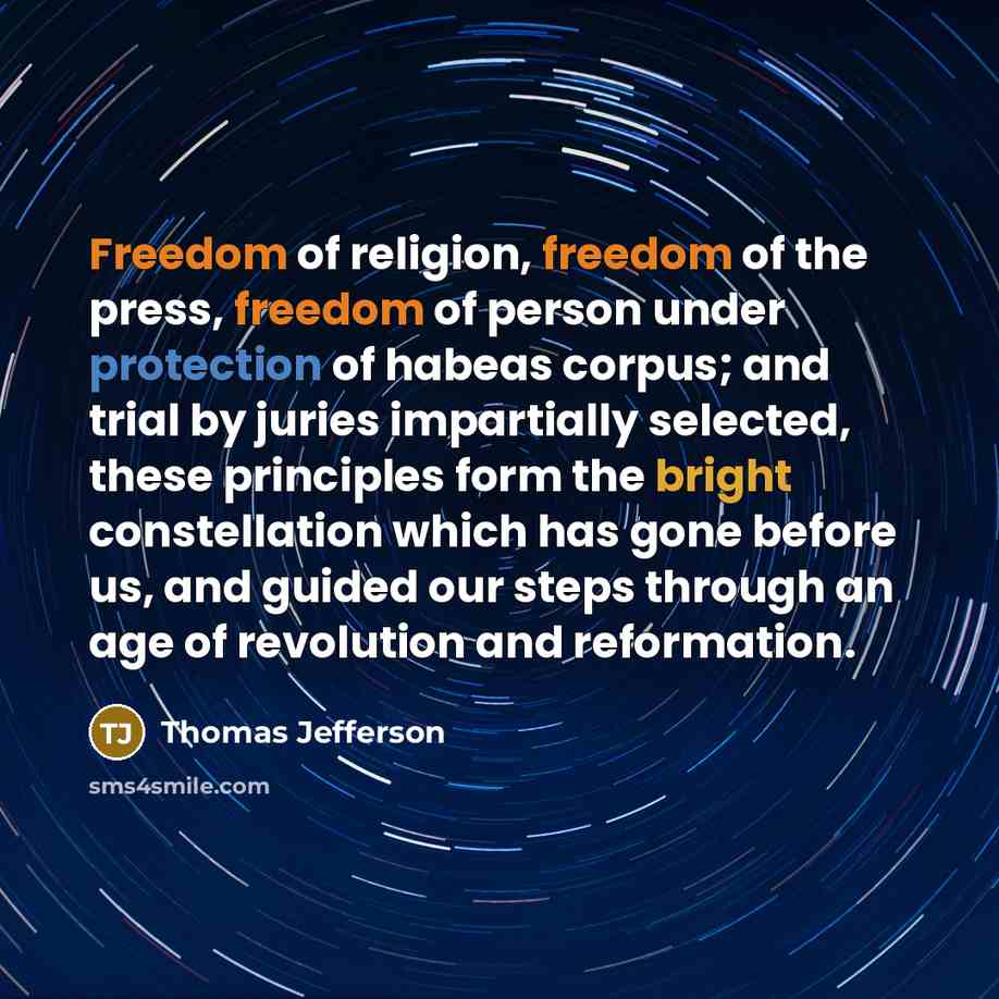 “Freedom of religion, freedom of the press, freedom of person…” quote by Thomas Jefferson